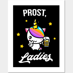 Prost, Ladies lustiges Party Einhorn Bier Fun Frau Posters and Art